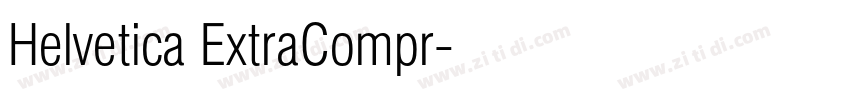 Helvetica ExtraCompr字体转换